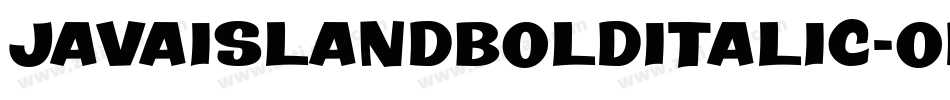 JavaIslandBoldItalic-odDq字体转换