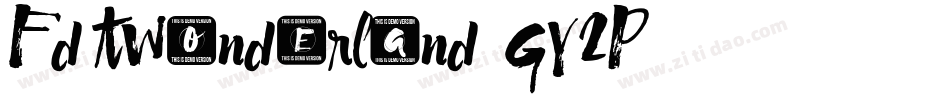 FdtWonderland-GY2P字体转换