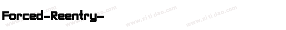 Forced-Reentry字体转换