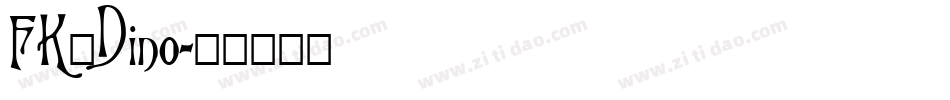 FK_Dino字体转换