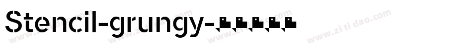 Stencil-grungy字体转换
