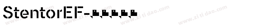 StentorEF字体转换