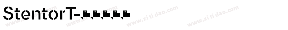 StentorT字体转换