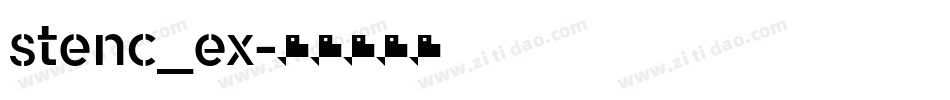 stenc_ex字体转换