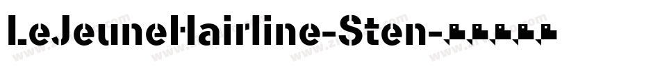LeJeuneHairline-Sten字体转换