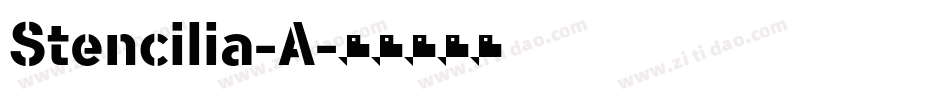 Stencilia-A字体转换