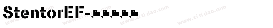 StentorEF字体转换