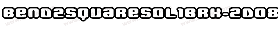 Bend2SquaresOl1Brk-2do8字体转换