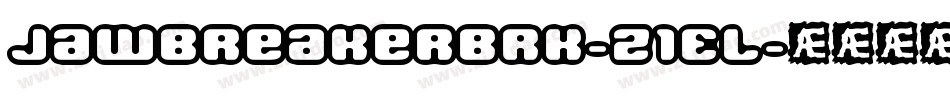 JawbreakerBrk-z1EL字体转换