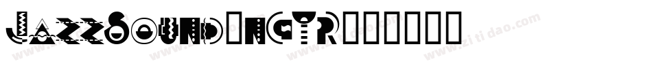 JazzSound-nGYR字体转换