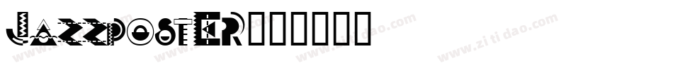 JazzpostER字体转换