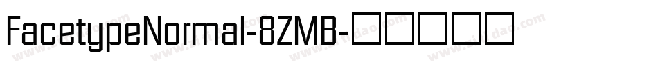 FacetypeNormal-8ZMB字体转换