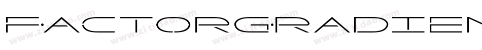 FactorGradientItalic-qzgx字体转换