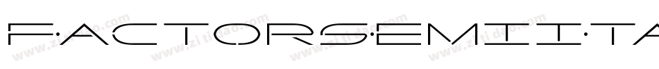 FactorSemiItalic-G2my字体转换