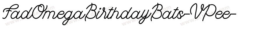 FadOmegaBirthdayBats-VPee字体转换