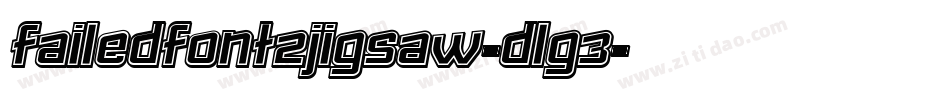 FailedFont2Jigsaw-DLG3字体转换