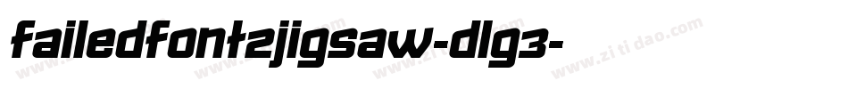 FailedFont2Jigsaw-DLG3字体转换