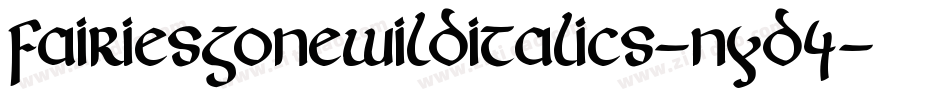 FairiesGoneWildItalics-nyd4字体转换