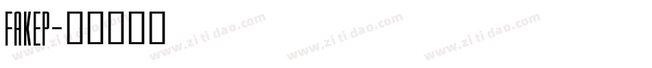 FAKEP字体转换