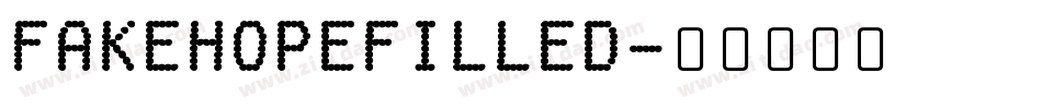 FakeHopeFilled字体转换