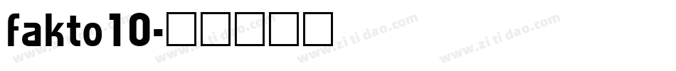 fakto10字体转换