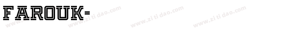 Farouk字体转换