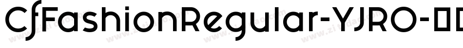 CfFashionRegular-YJRO字体转换