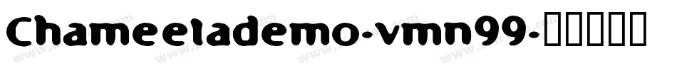 Chameetademo-vmn99字体转换