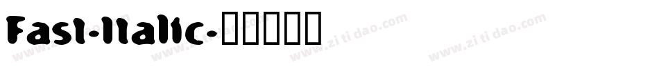 Fast-Italic字体转换