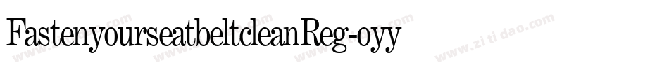 FastenyourseatbeltcleanReg-oyyV字体转换