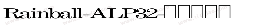 Rainball-ALP32字体转换