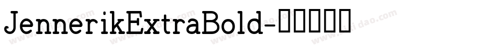 JennerikExtraBold字体转换