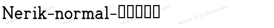 Nerik-normal字体转换