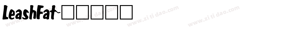 LeashFat字体转换
