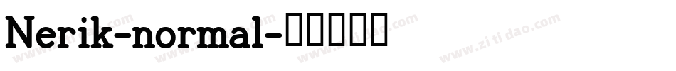 Nerik-normal字体转换