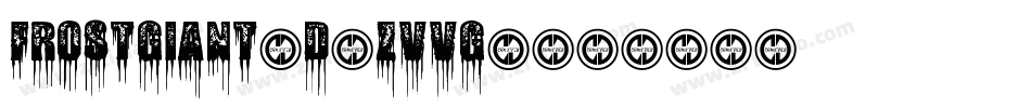 FrostGiant3D-ZVVg3字体转换