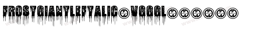 FrostGiantLeftalic-VGGgl字体转换