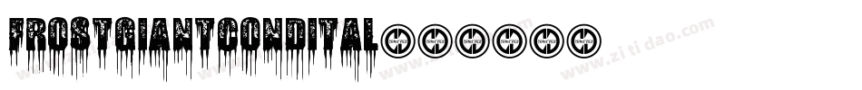 frostgiantcondital字体转换