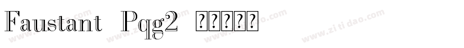Faustant-Pqg2字体转换