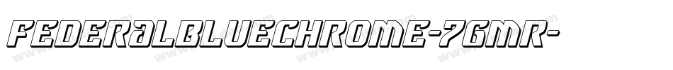 FederalBlueChrome-7gmR字体转换