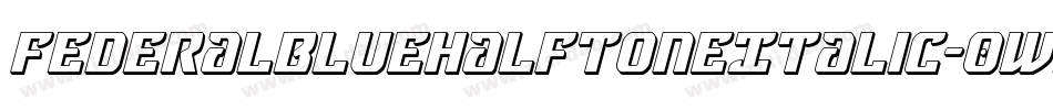 FederalBlueHalftoneItalic-0wrR字体转换