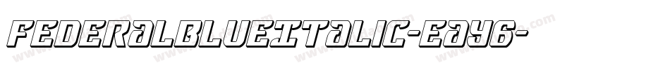 FederalBlueItalic-eaY6字体转换