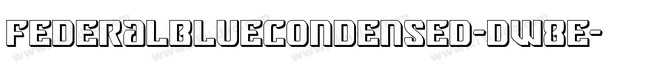 FederalBlueCondensed-dW8E字体转换
