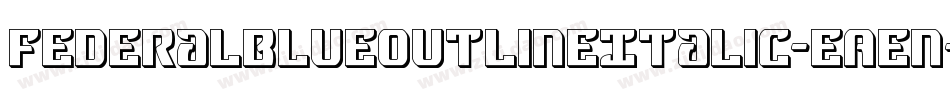 FederalBlueOutlineItalic-EAen字体转换