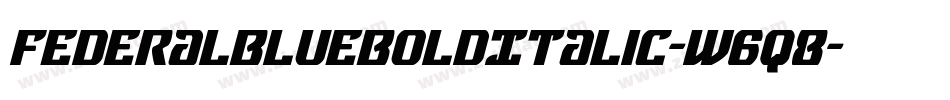 FederalBlueBoldItalic-w6q8字体转换