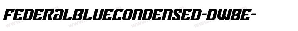 FederalBlueCondensed-dW8E字体转换