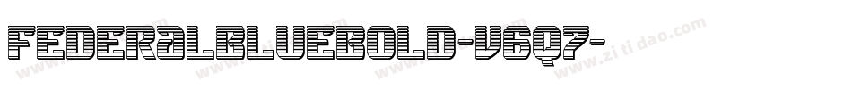 FederalBlueBold-v6q7字体转换
