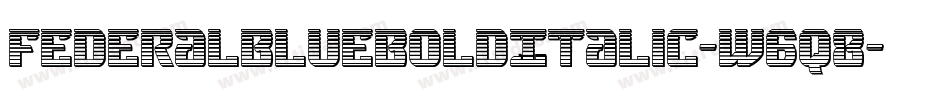 FederalBlueBoldItalic-w6q8字体转换