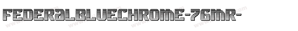 FederalBlueChrome-7gmR字体转换