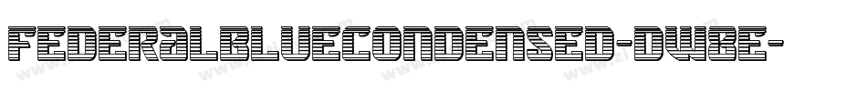 FederalBlueCondensed-dW8E字体转换
